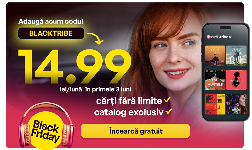 Campanie Black Friday pentru abonamente la cărți audio. 14.99 lei în primele 3 luni pentru abonamentul Unlimited lunar la clienții noi.