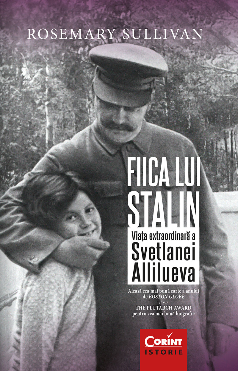 9786060888536 Fiica-lui-Stalin_ed-II_Rosemary-Sullivan_editura-corint-istorie-01